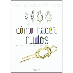 Como hacer nudos (Para...