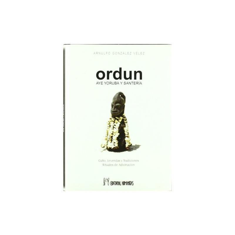 Ordun - Aye Yoruba Y Santeria